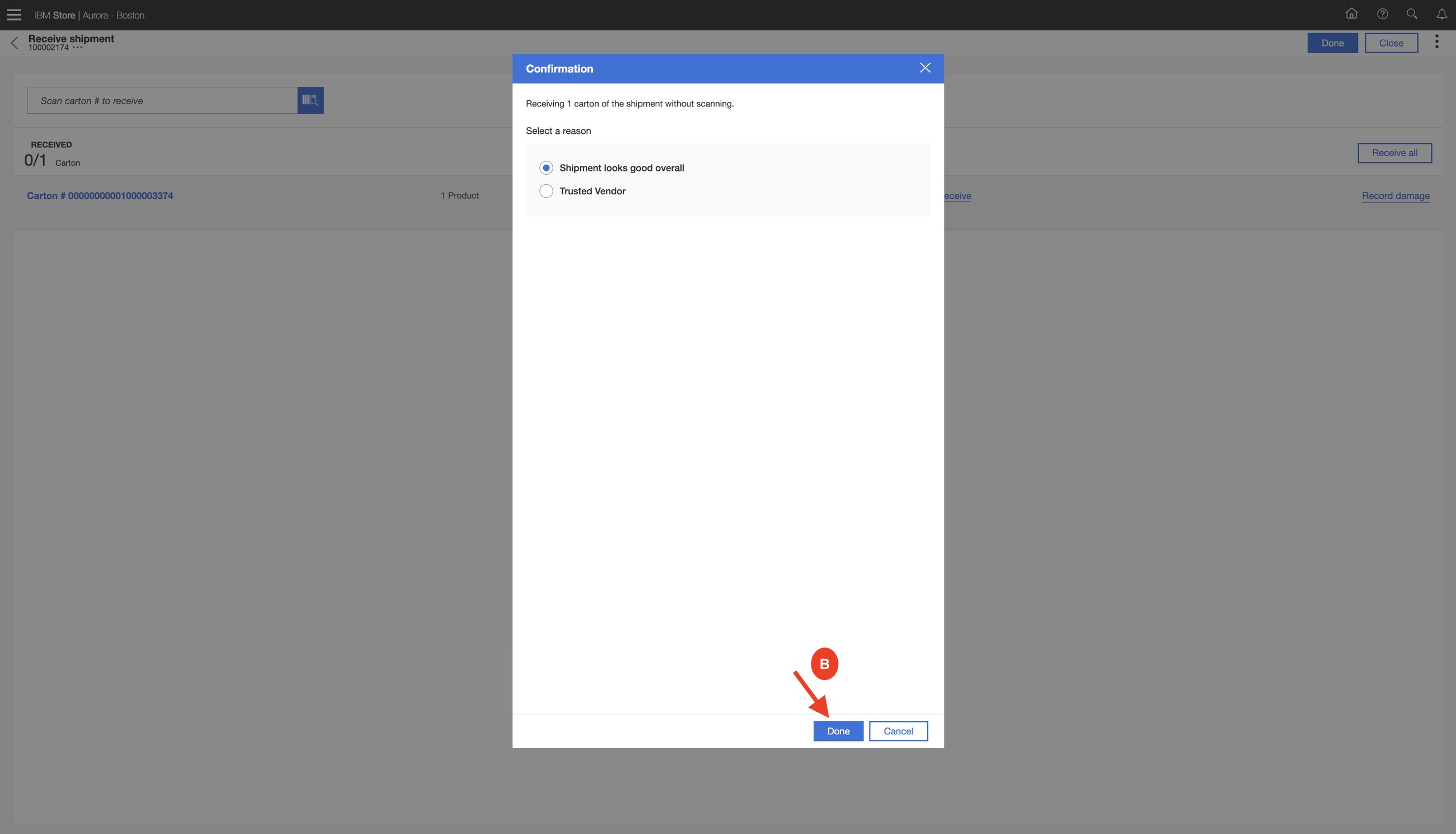 Tim receives the shipment in the store app: a carton received without scanning needs a reason.