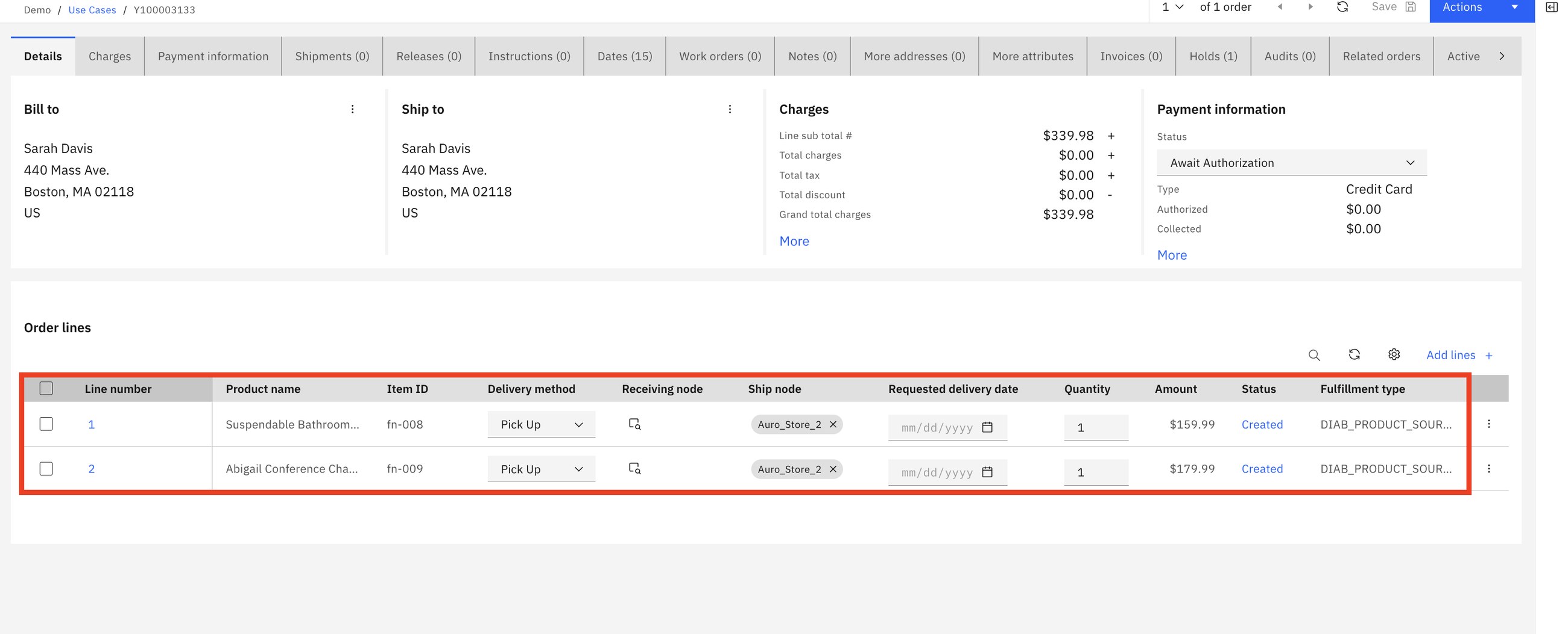 Order Y100003133: both lines Pick Up at Auro_Store_2. The store is only a request until scheduling confirms it has the stock.